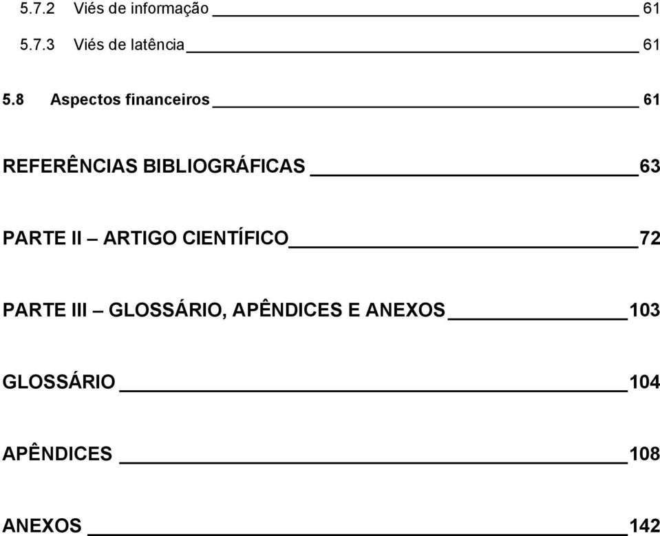 PARTE II ARTIGO CIENTÍFICO 72 PARTE III GLOSSÁRIO,