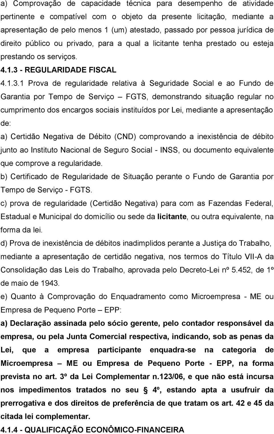 - REGULARIDADE FISCAL 4.1.3.