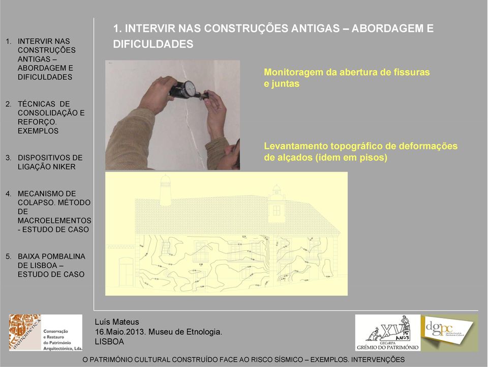 MECANISMO - ESTUDO CASO 0.14 0.16 0.10 0.04 0.12 0. 12 0.10 ESTUDO CASO 0.06 0.12 0.10 0.08 0.