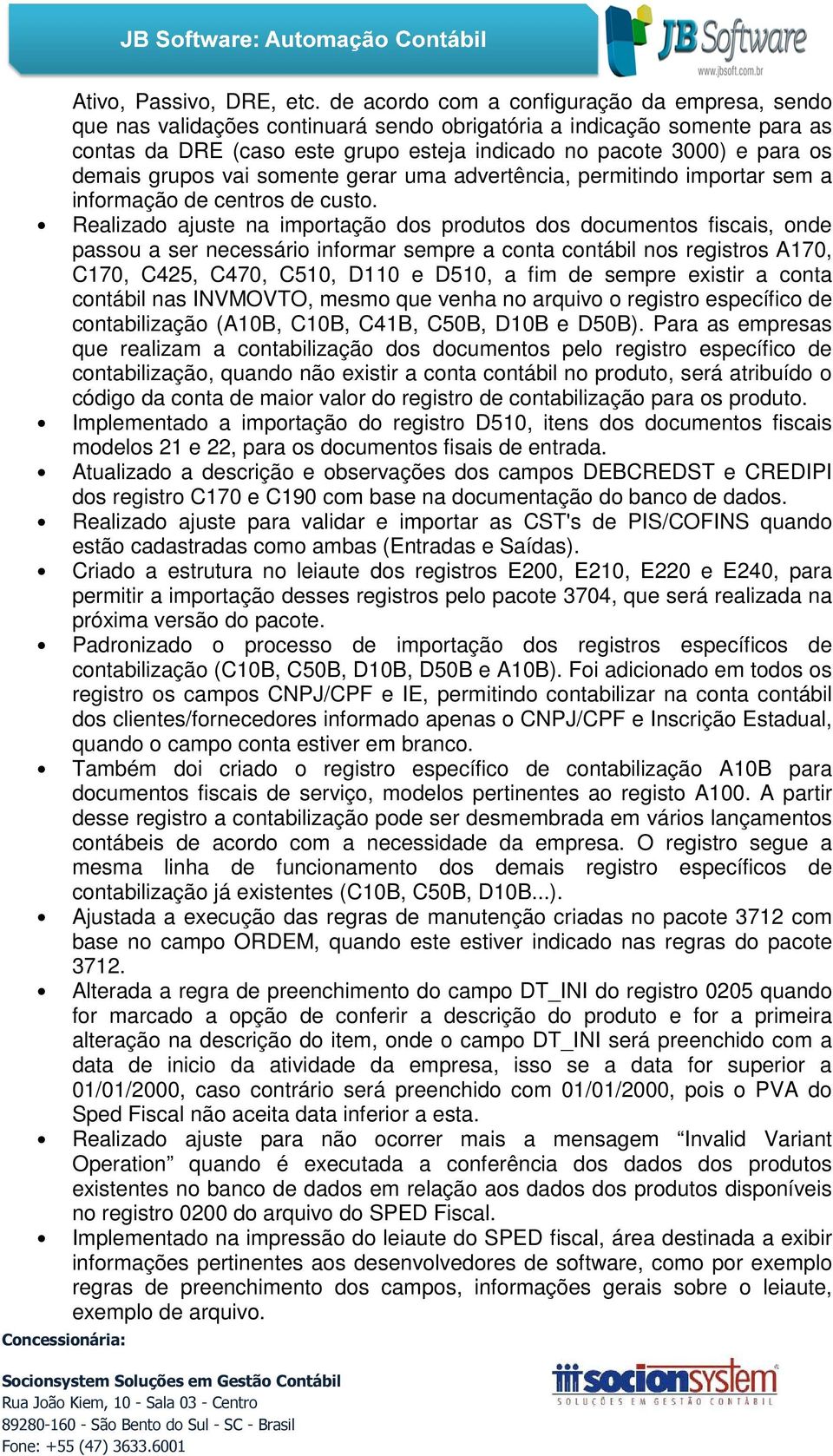 smente gerar uma advertência, permitind imprtar sem a infrmaçã de centrs de cust.