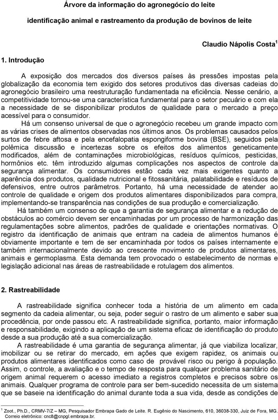 agronegócio brasileiro uma reestruturação fundamentada na eficiência.