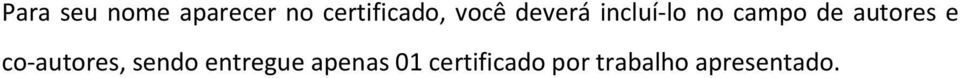 autores e co-autores, sendo entregue