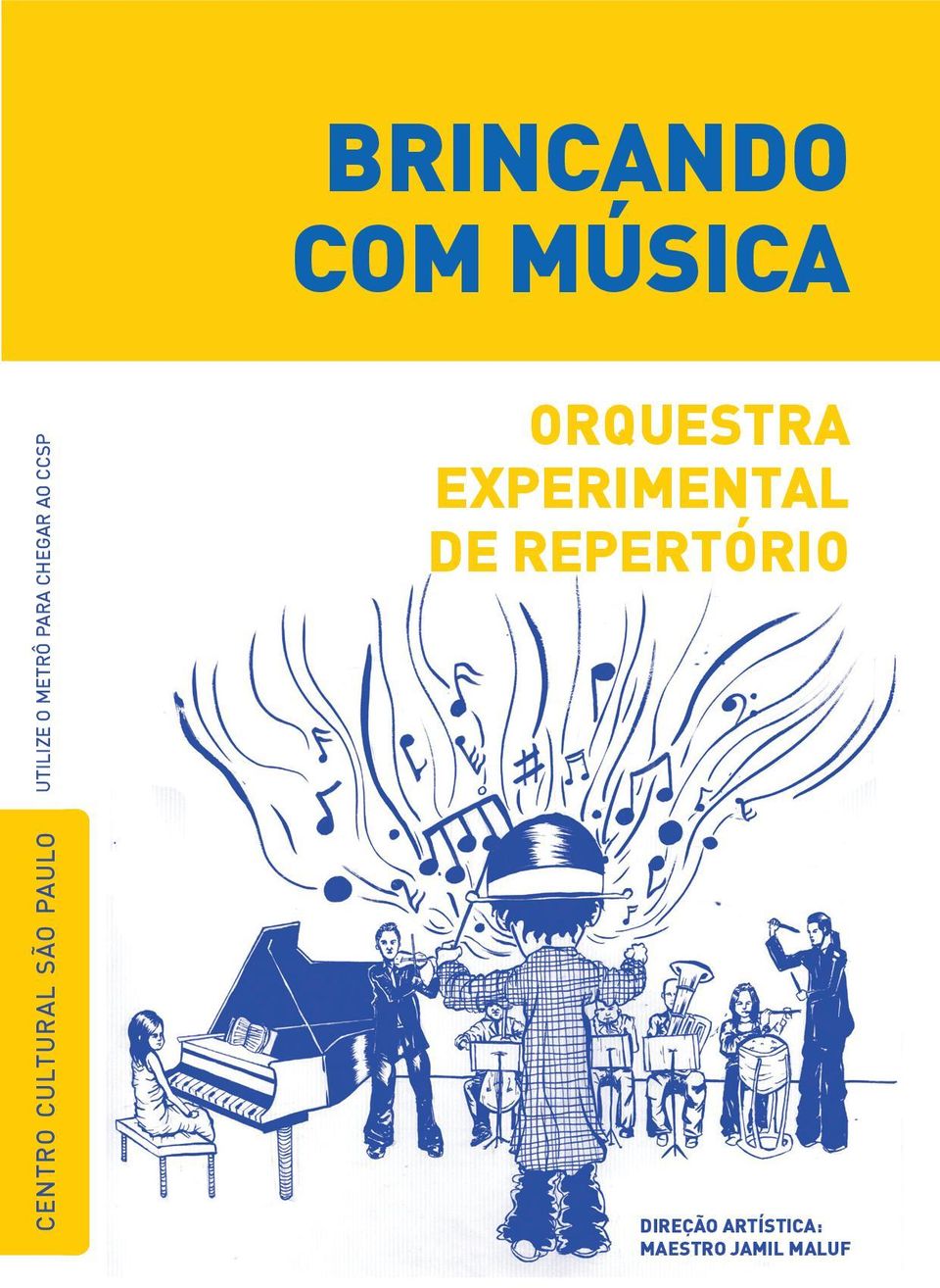AO CCSP orquestra experimental de