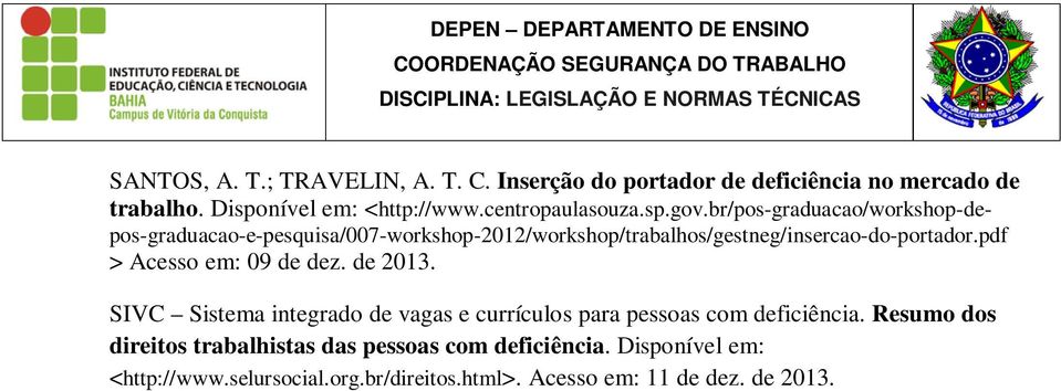 br/pos-graduacao/workshop-depos-graduacao-e-pesquisa/007-workshop-2012/workshop/trabalhos/gestneg/insercao-do-portador.