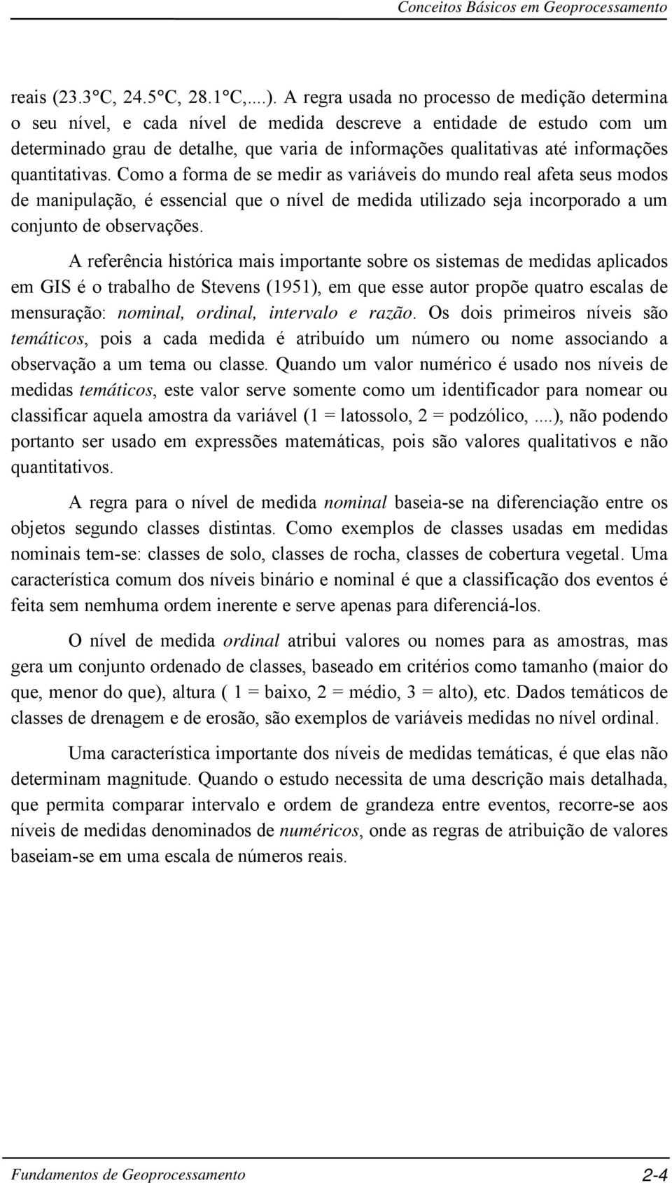 informações quantitativas.