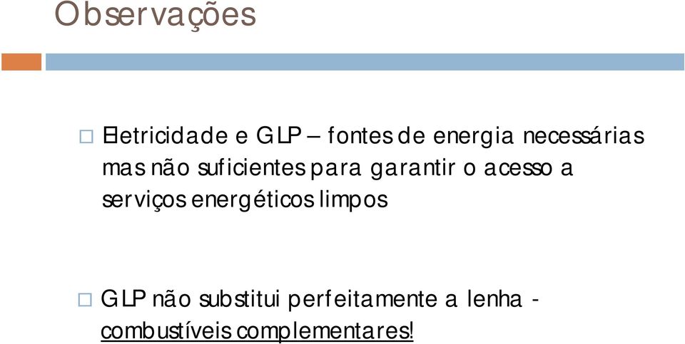 acesso a serviços energéticos limpos GLP não