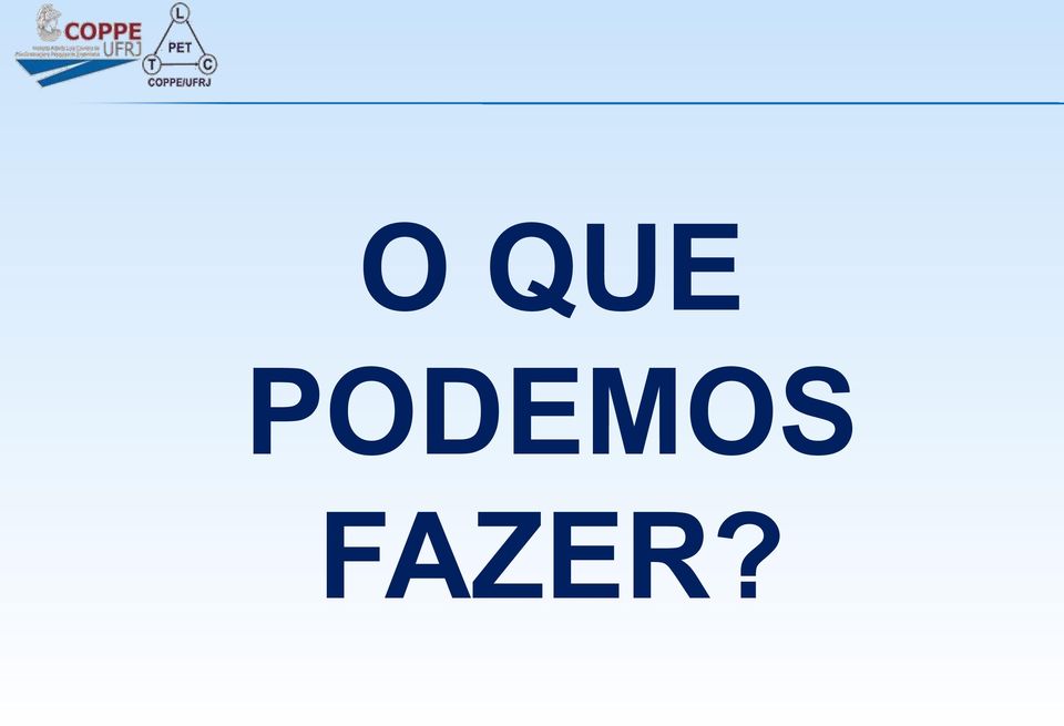 FAZER?