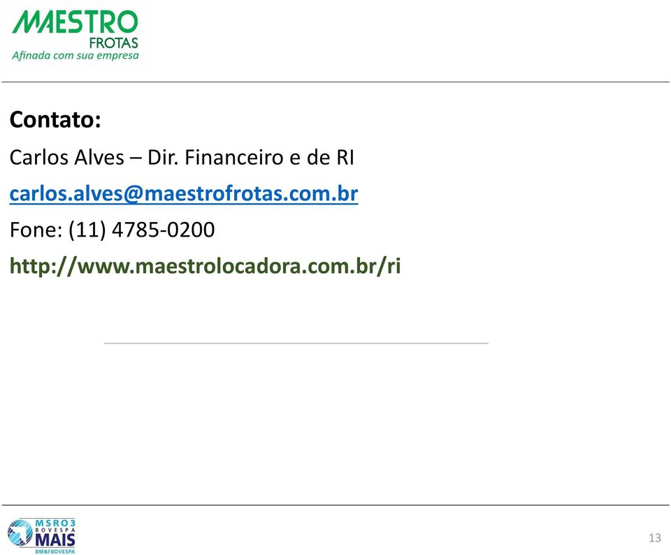 alves@maestrofrotas.com.