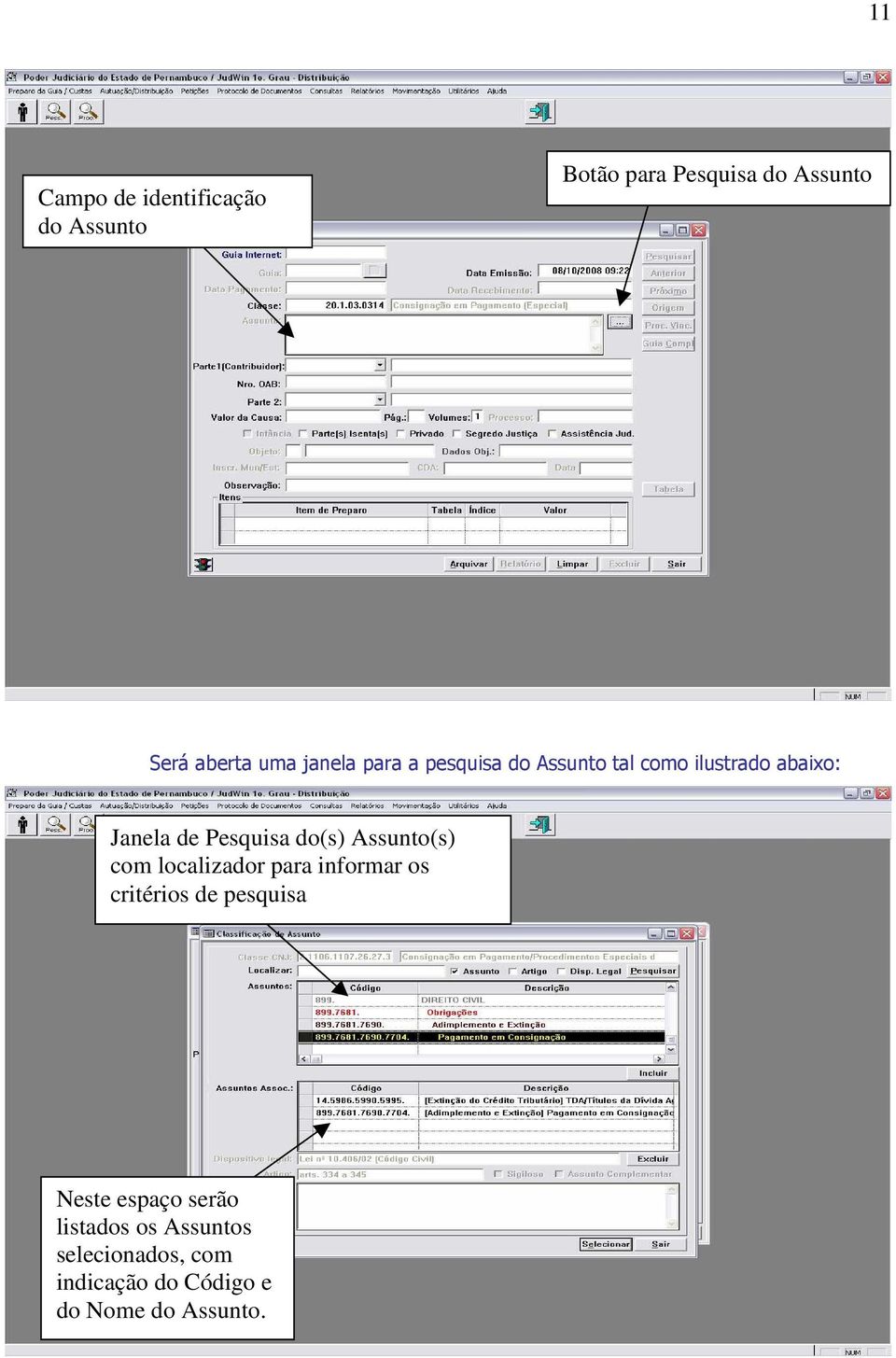 do(s) Assunto(s) com localizador para informar os critérios de pesquisa Neste