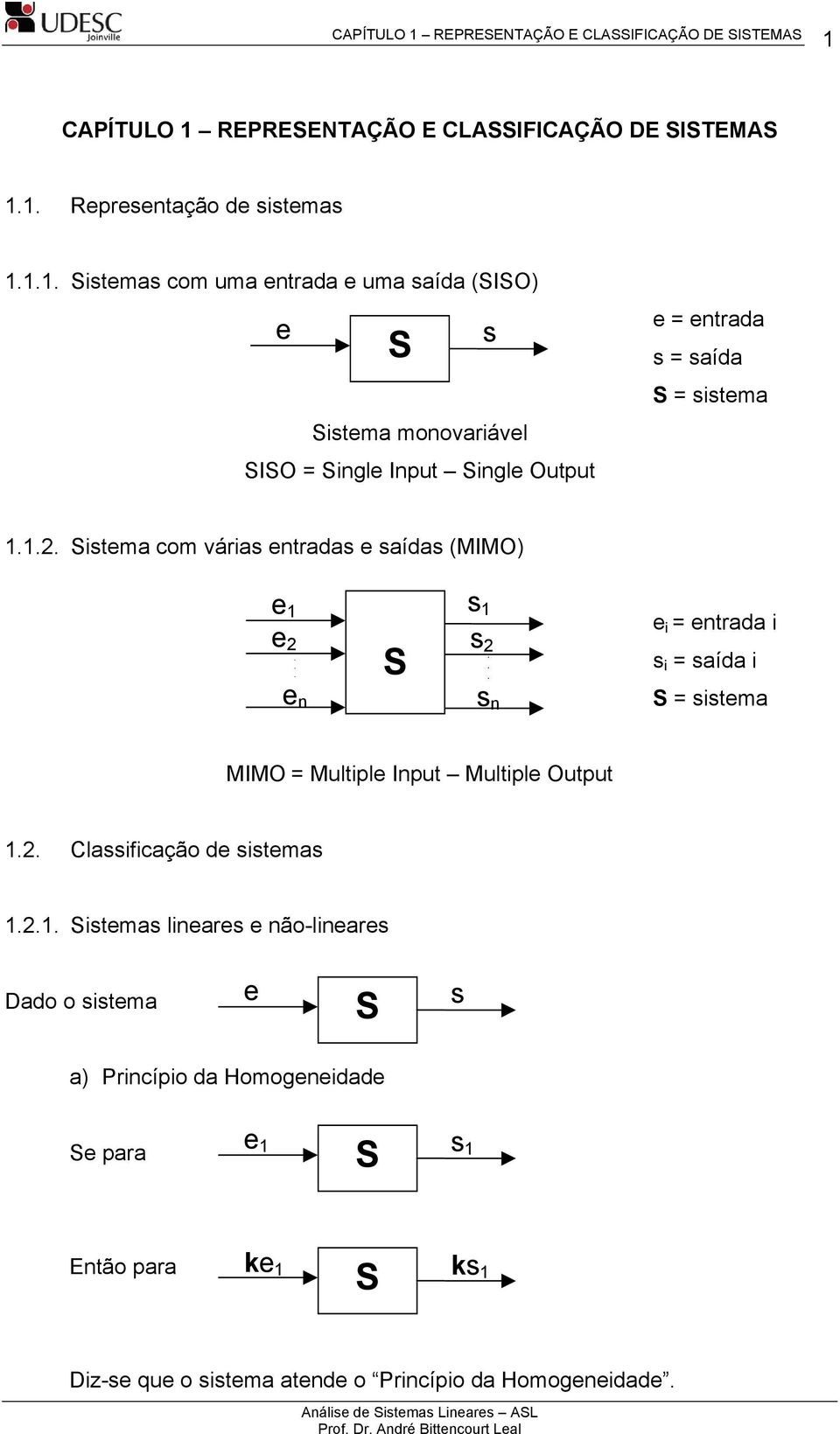 . Classfcação de ssemas 1.