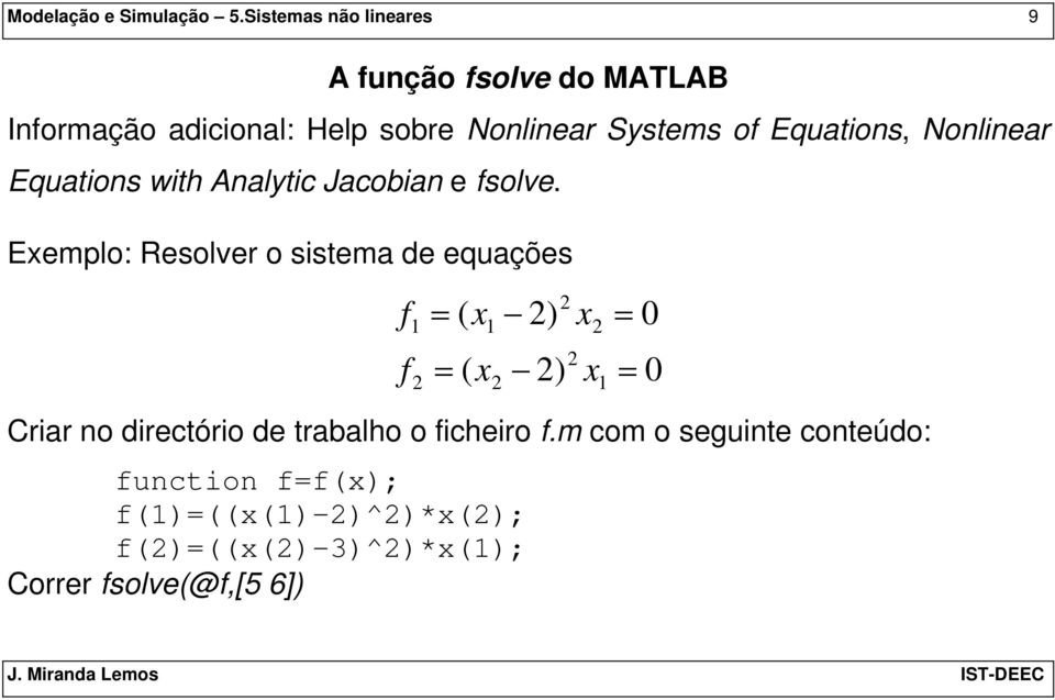 Systems of Equations, Nonlinear Equations with Analytic Jacobian e fsolve.