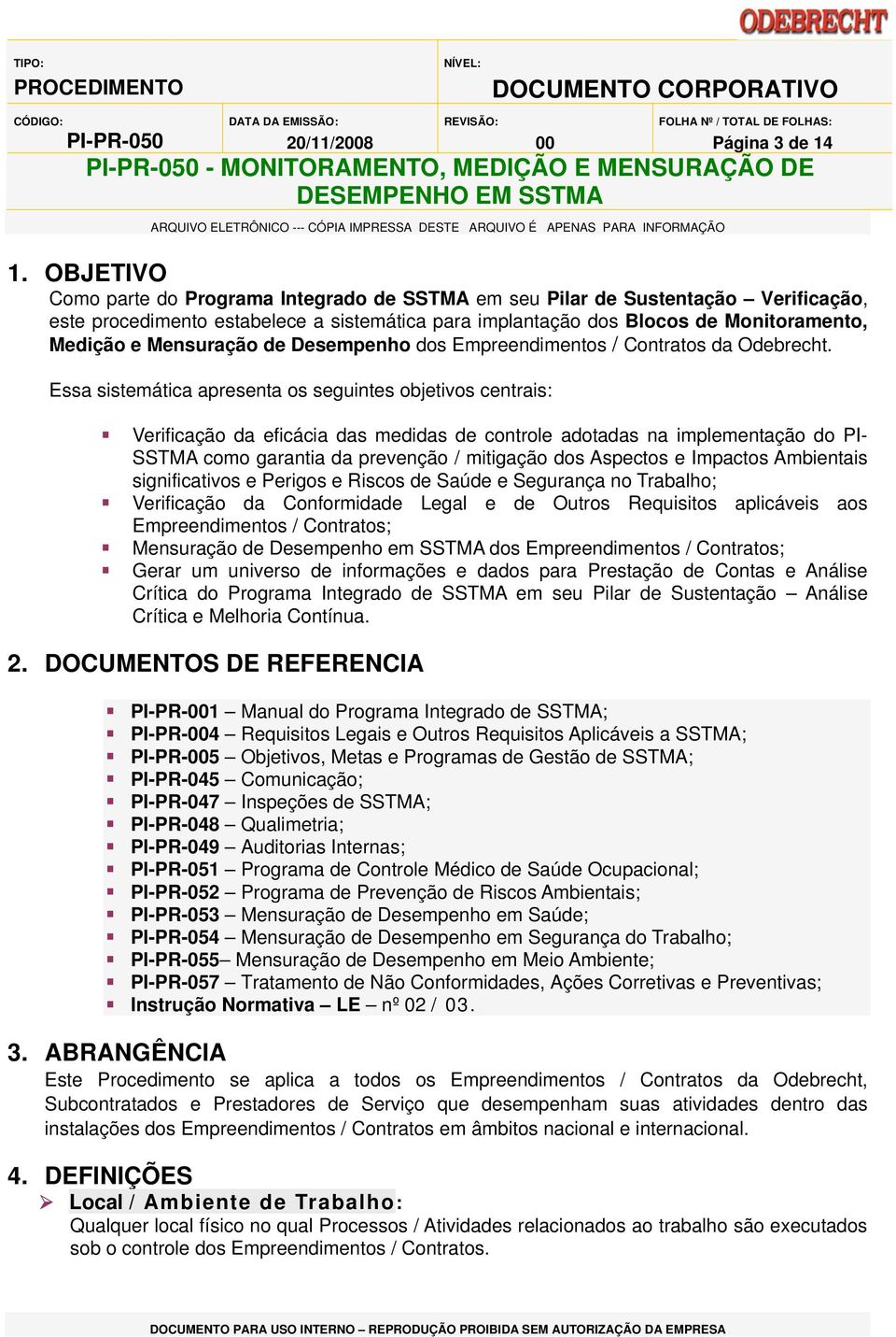 Mensuração de Desempenho dos Empreendimentos / Contratos da Odebrecht.