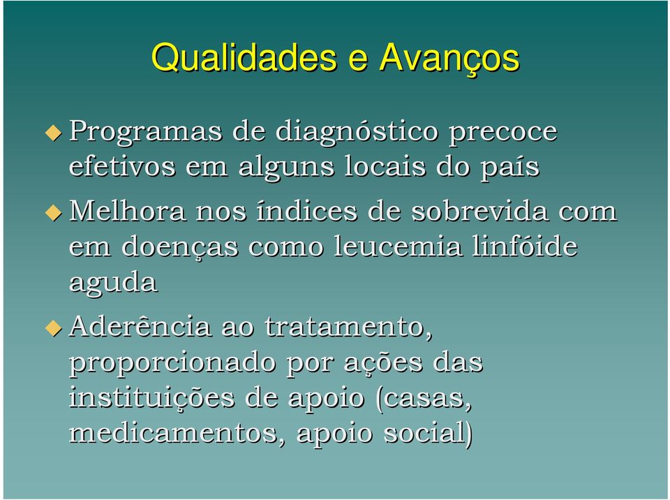 como leucemia linfóide ide aguda Aderência ao tratamento,