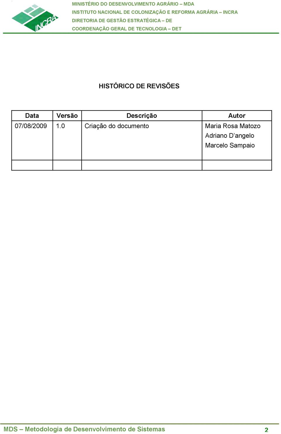 0 Criação do documento Maria Rosa Matozo