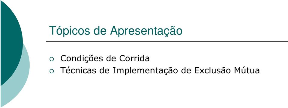 Condições de Corrida