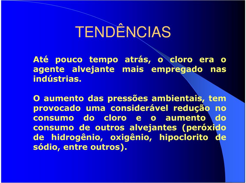 O aumento das pressões ambientais, tem provocado uma considerável redução no