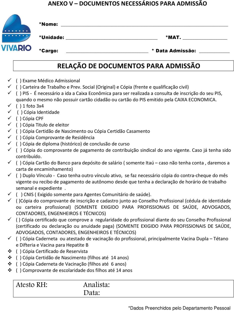 ou cartão do PIS emitido pela CAIXA ECONOMICA.