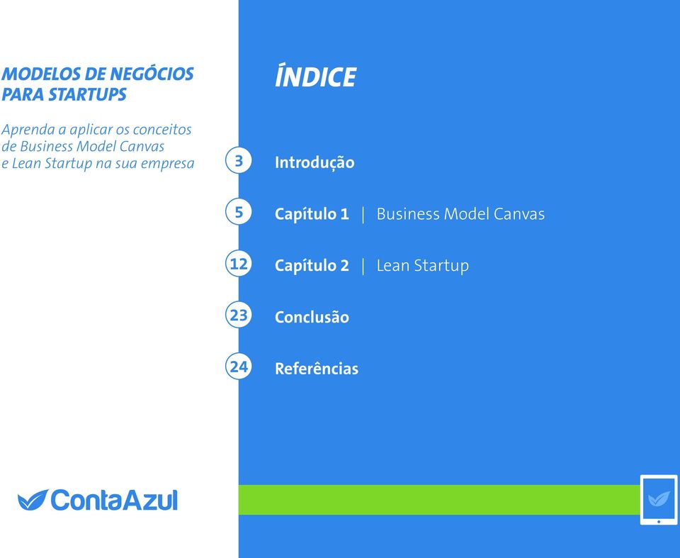 empresa 3 ÍNDICE Introdução 5 Capítulo 1 Business Model