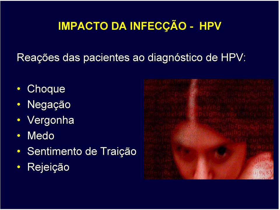 diagnóstico de HPV: Choque