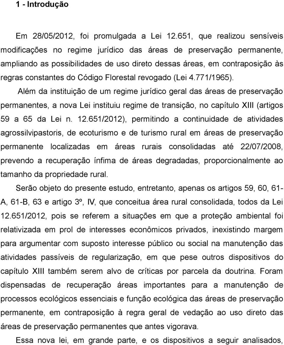 Código Florestal revogado (Lei 4.771/1965).