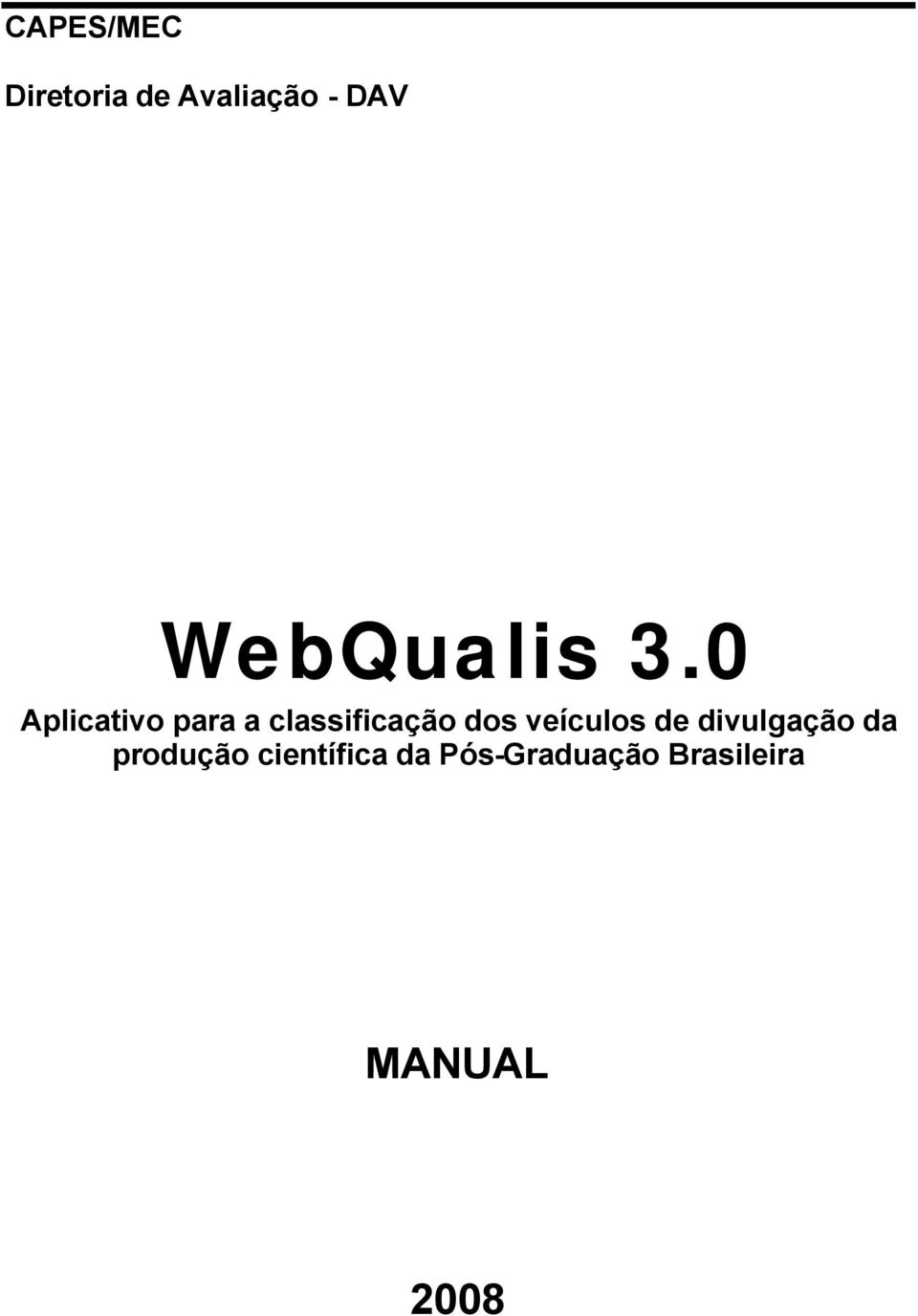 0 Aplicativo para a classificação dos