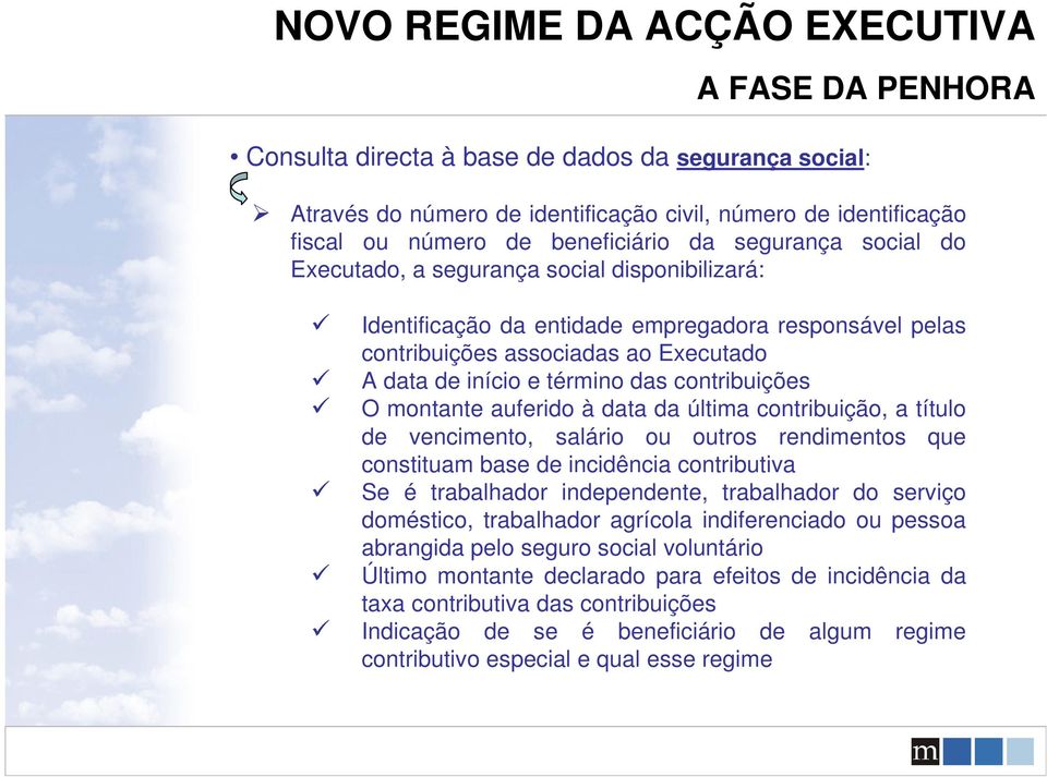 contribuição, a título de vencimento, salário ou outros rendimentos que constituam base de incidência contributiva Se é trabalhador independente, trabalhador do serviço doméstico, trabalhador