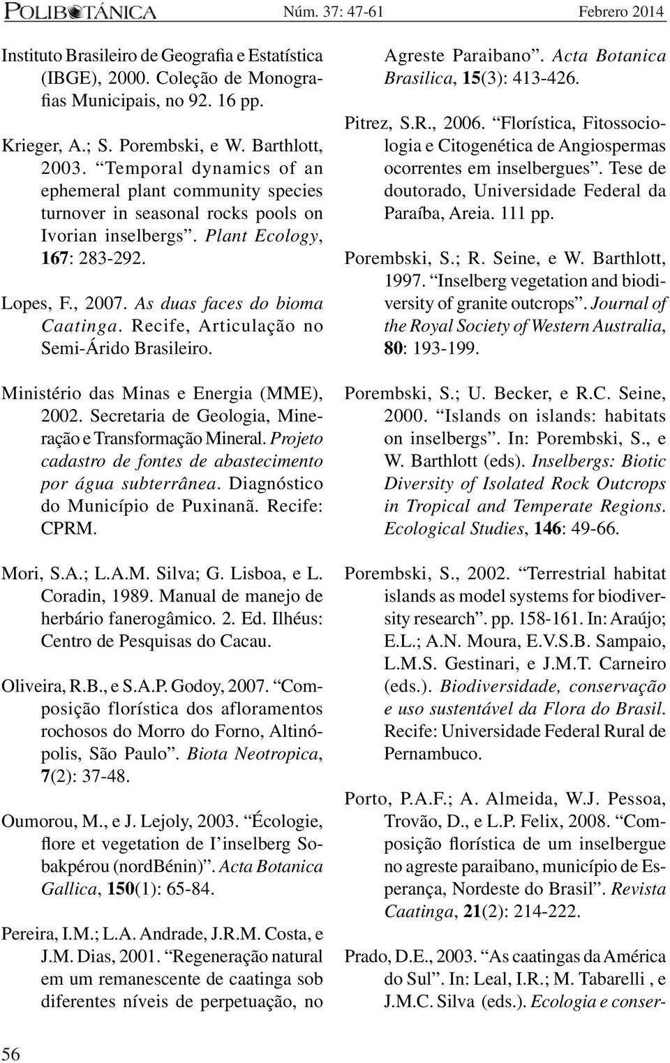 Recife, Articulação no Semi-Árido Brasileiro. Ministério das Minas e Energia (MME), 2002. Secretaria de Geologia, Mineração e Transformação Mineral.