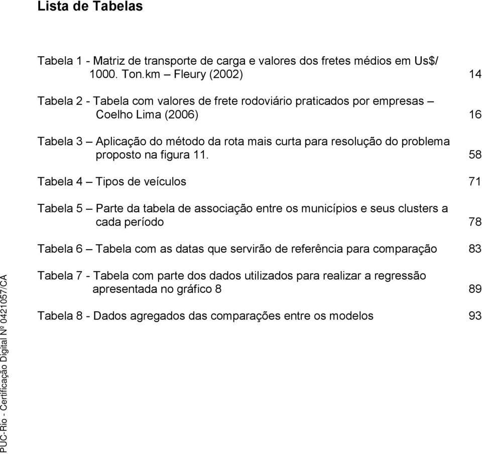 resolução do problema proposto na figura 11.