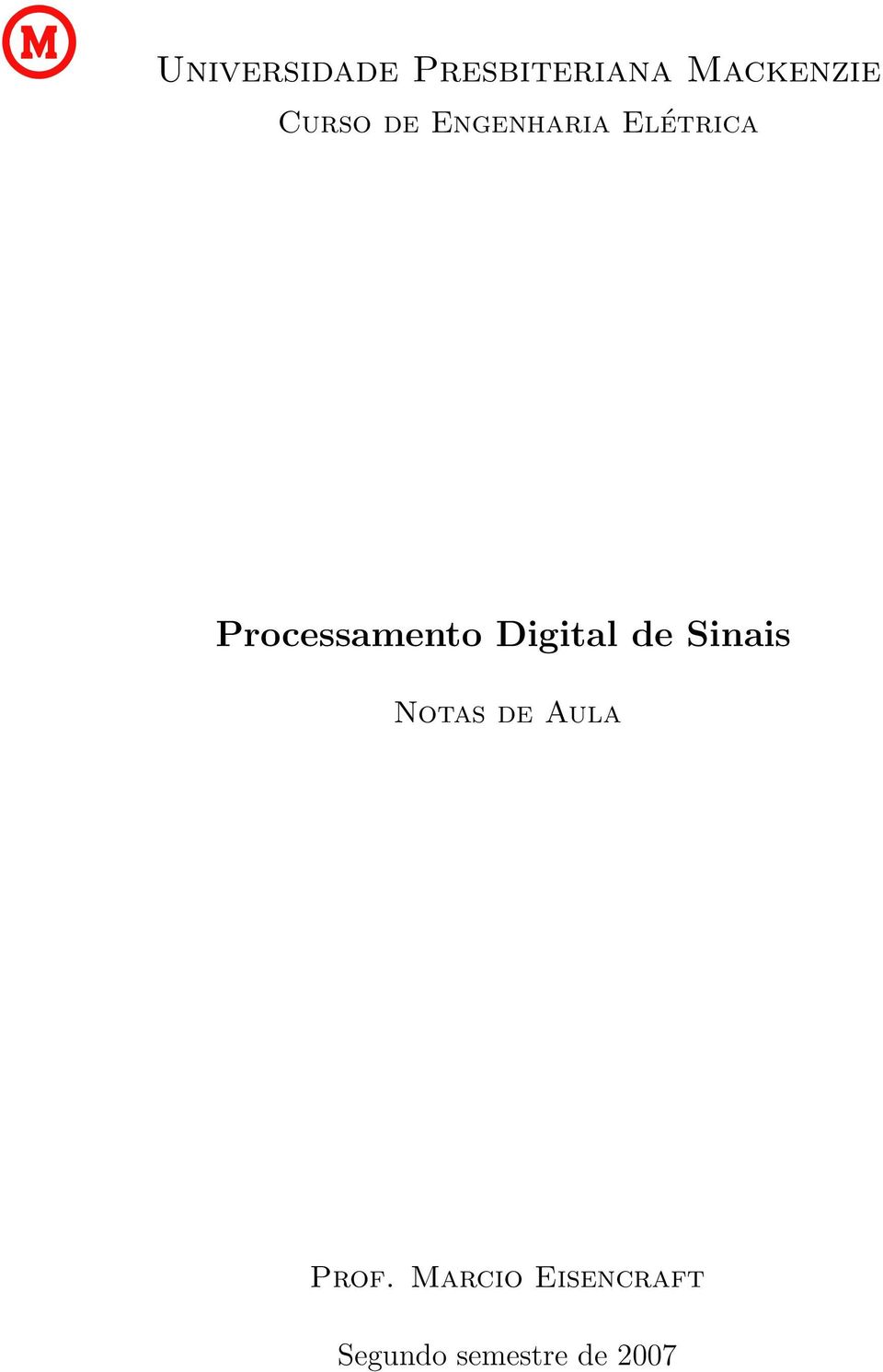 Processameto Digital de Siais Notas