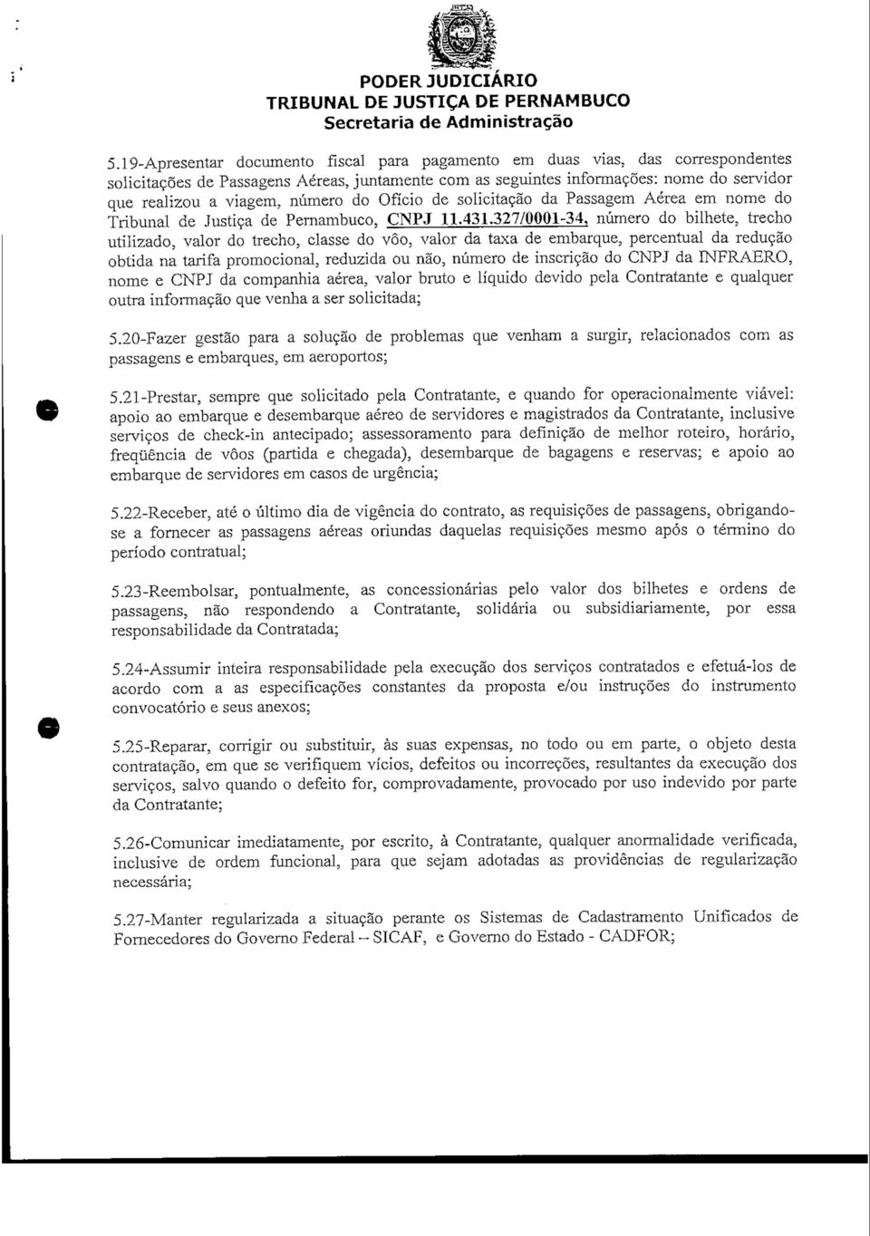 Tribunal de Justiça de Pernambuco, CNPJ 11.