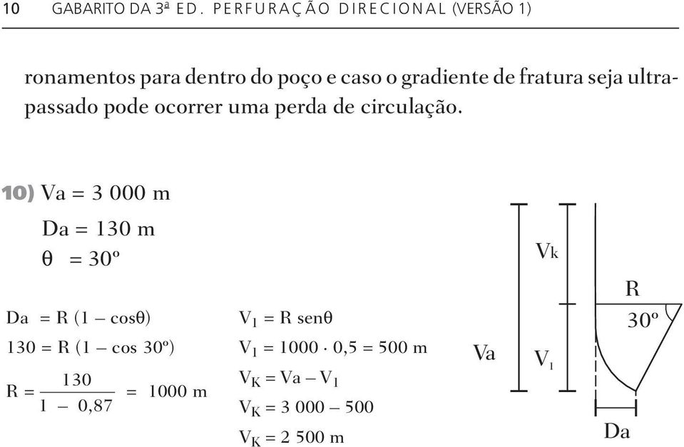 tu ra seja ul tra - pas sa do pode ocor rer uma per da de cir cu la ção.