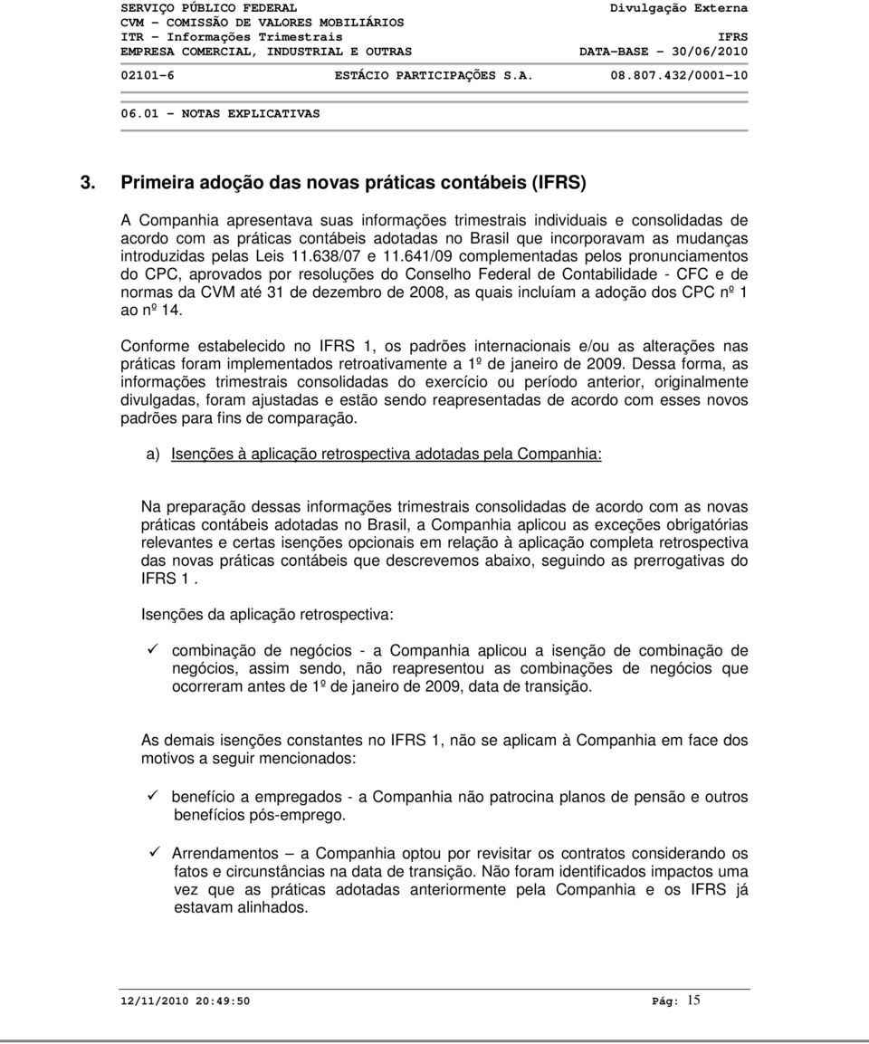 as mudanças introduzidas pelas Leis 11.638/07 e 11.