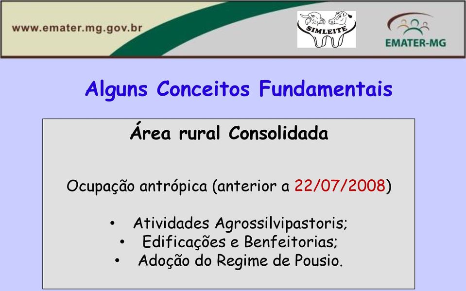 22/07/2008) Atividades Agrossilvipastoris;