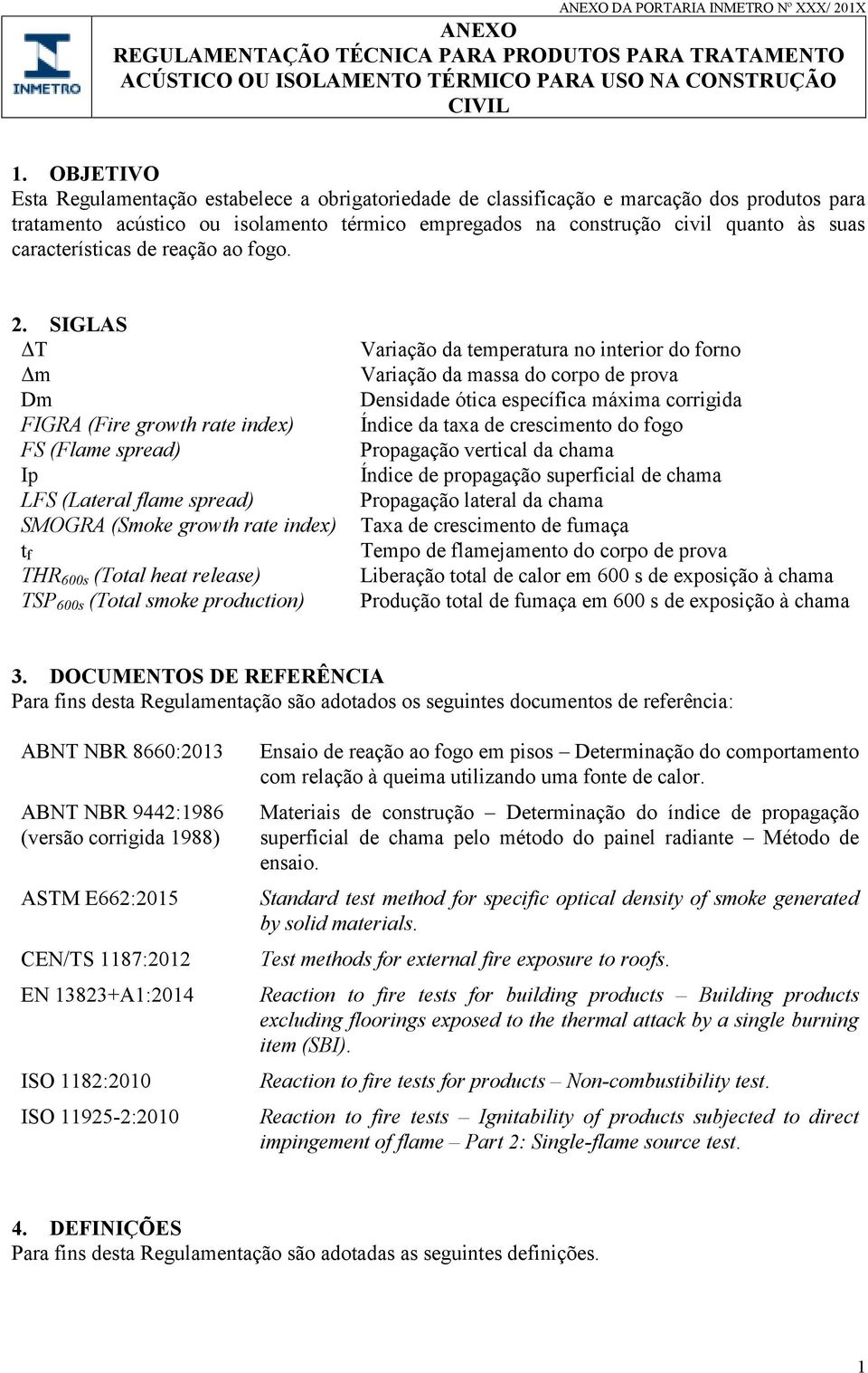 características de reação ao fogo. 2.