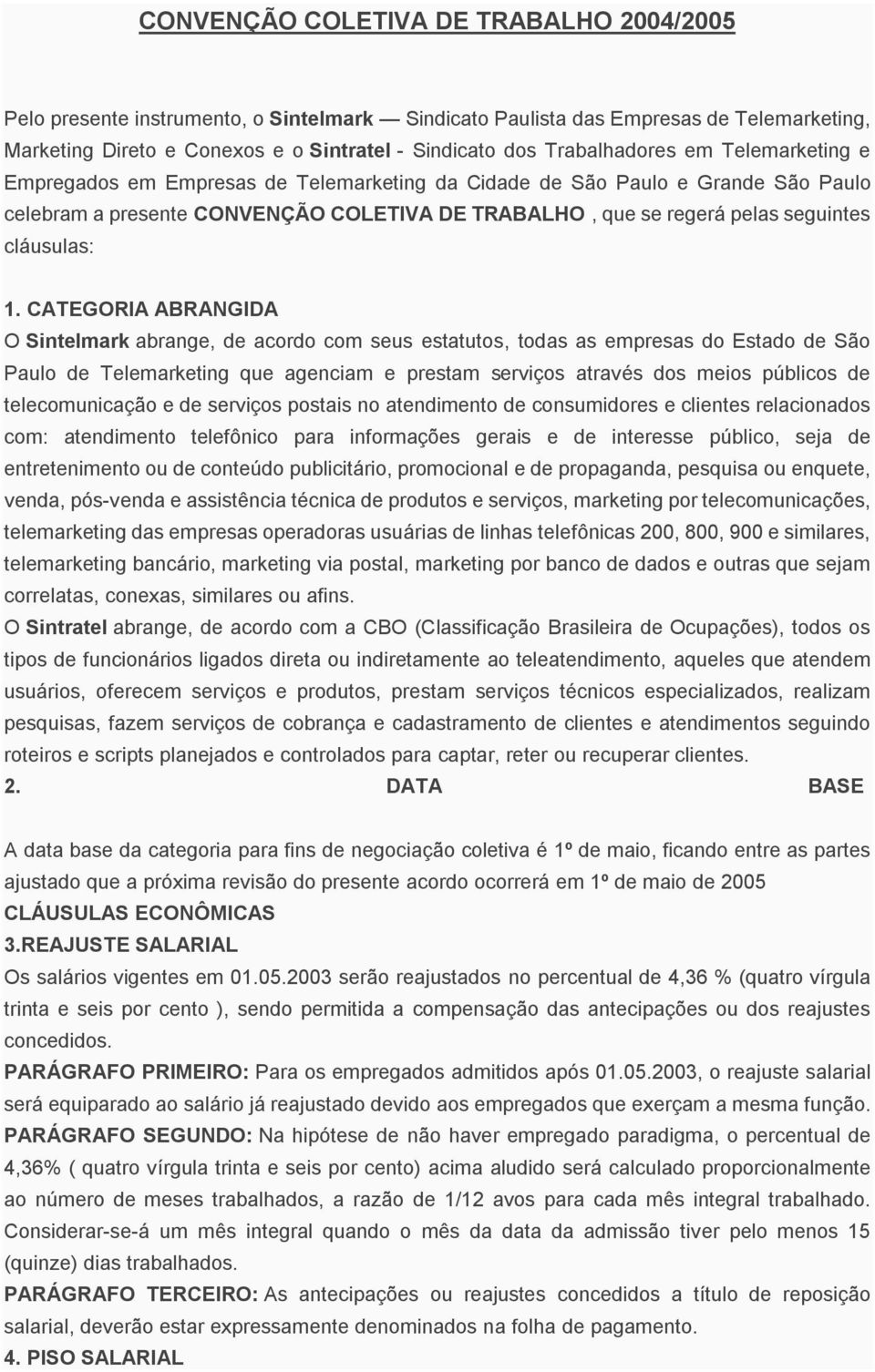 cláusulas: 1.