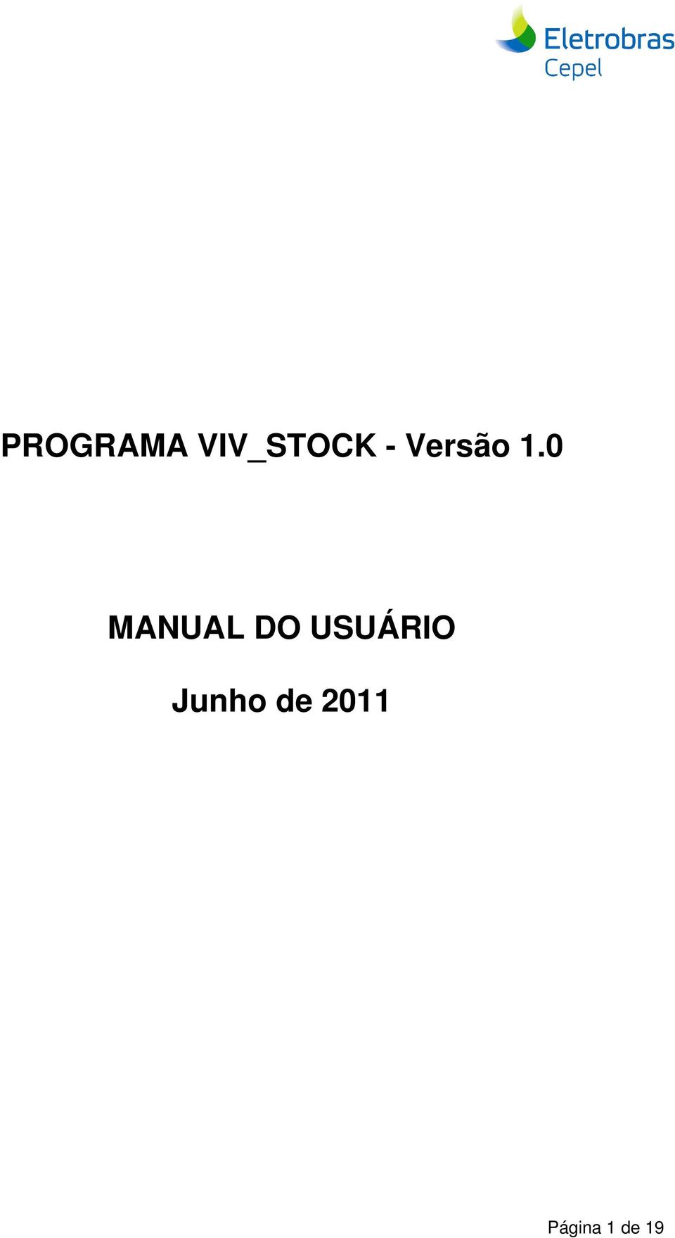 0 MANUAL DO USUÁRIO