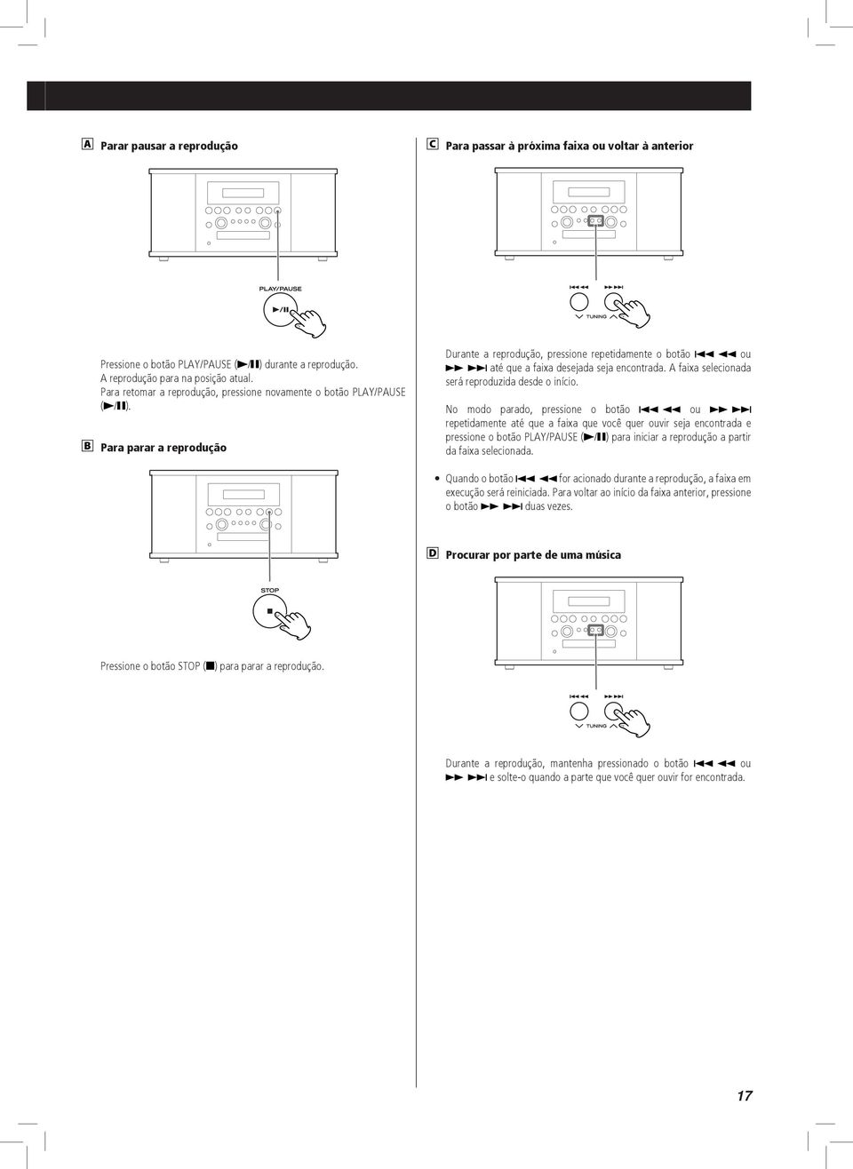 A faixa selecionada será reproduzida desde o início.