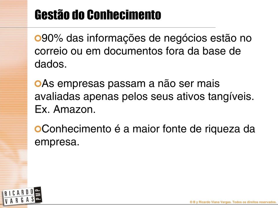 #As empresas passam a não ser mais avaliadas apenas pelos seus