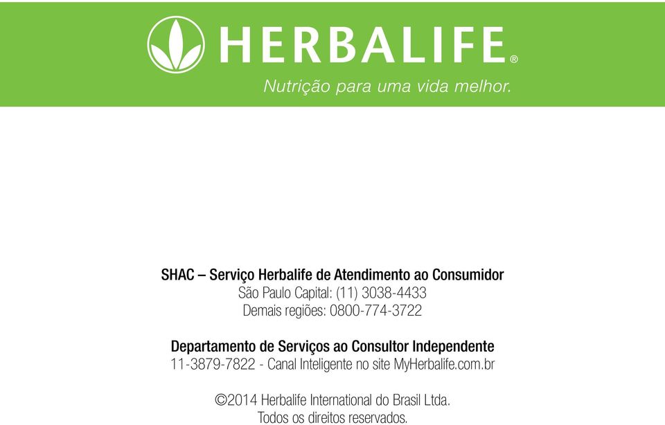 Consultor Independente 11-3879-7822 - Canal Inteligente no site MyHerbalife.