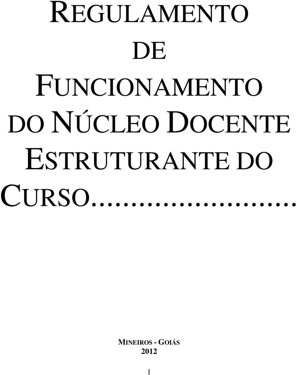 DOCENTE ESTRUTURANTE DO