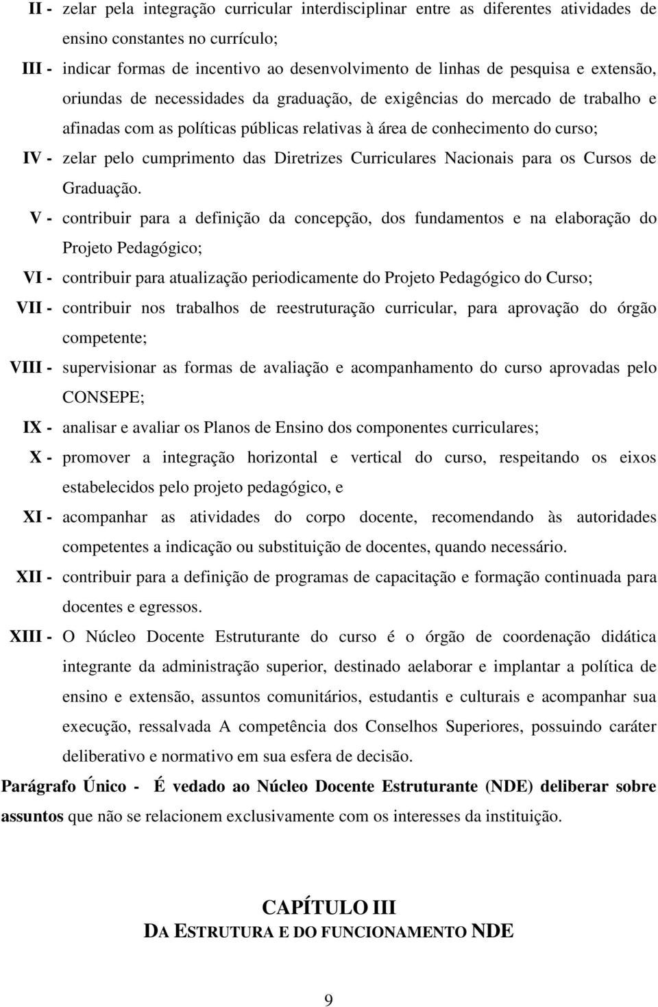 Diretrizes Curriculares Nacionais para os Cursos de Graduação.