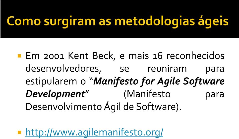 Manifesto for Agile Software Development (Manifesto