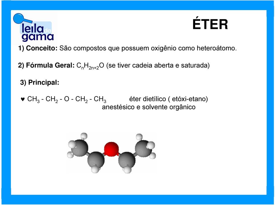 aberta e saturada) 3) Principal: H 3 -H 2 --H 2 -H 3