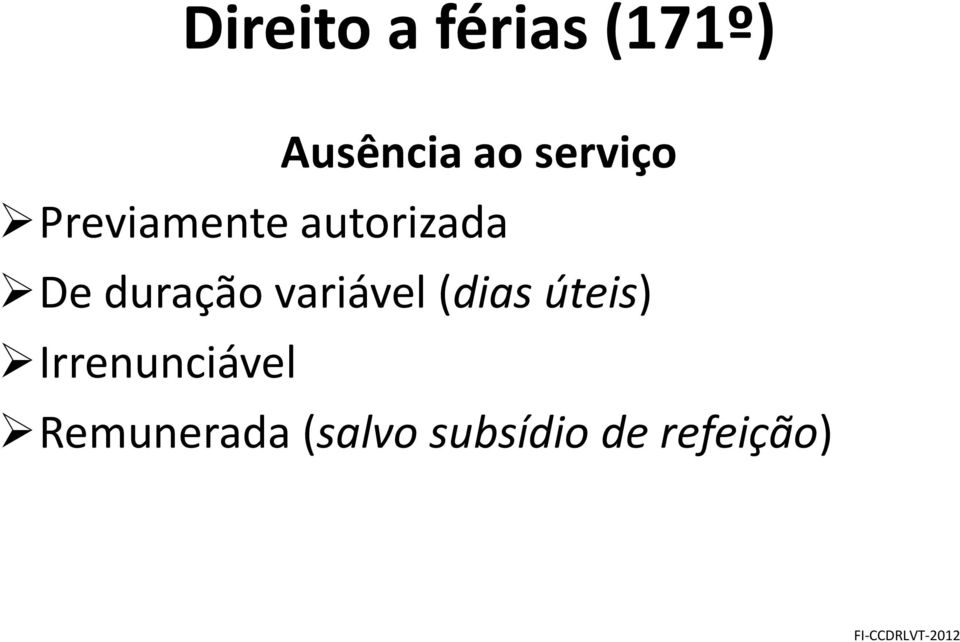 duração variável (dias úteis)