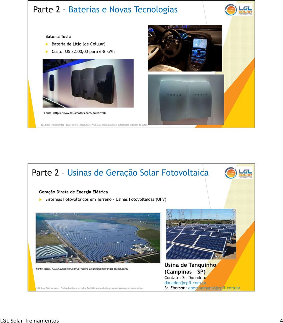 com/powerwall 7 Parte 2 Usinas de Geração Solar Fotovoltaica Geração Direta de Energia Elétrica Sistemas Fotovoltaicos em