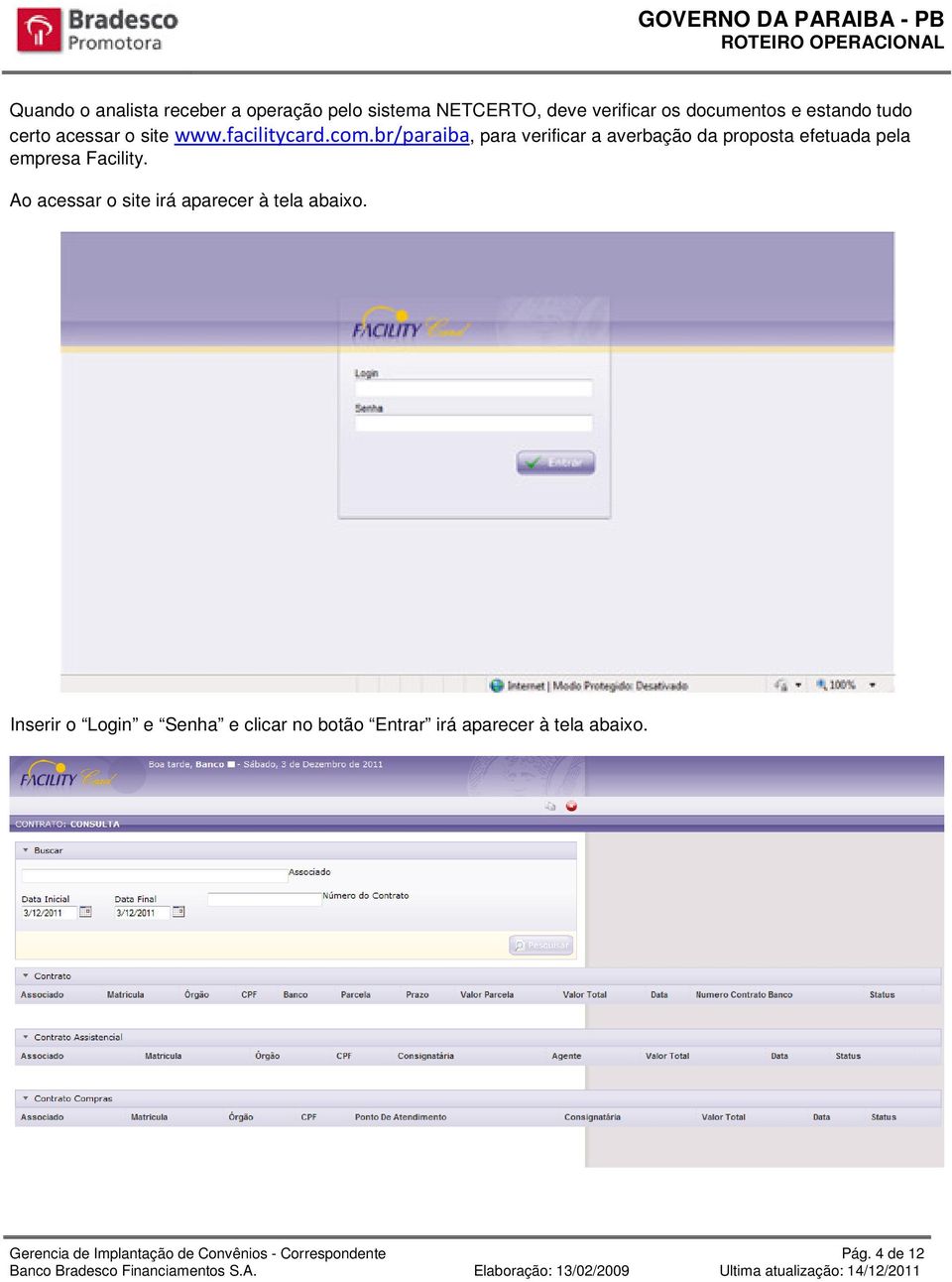 br/paraiba, para verificar a averbação da proposta efetuada pela empresa Facility.