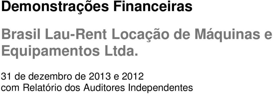 Equipamentos Ltda.