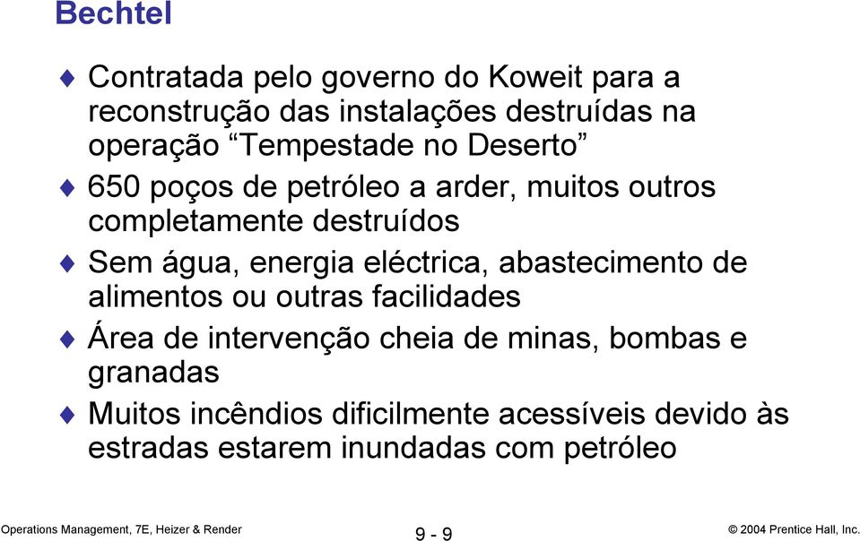 energia eléctrica, abastecimento de alimentos ou outras facilidades Área de intervenção cheia de minas,