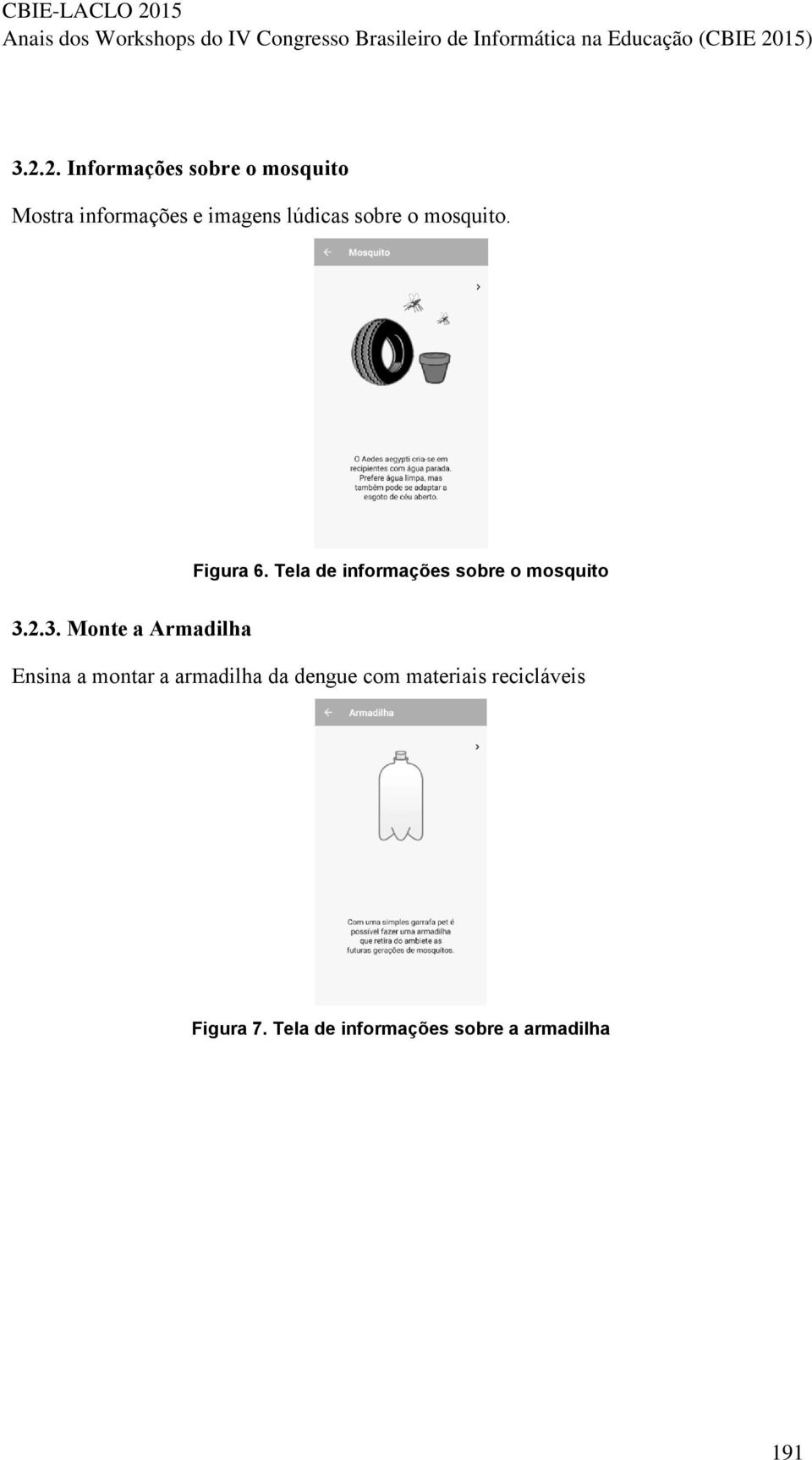 Tela de informações sobre o mosquito 3.