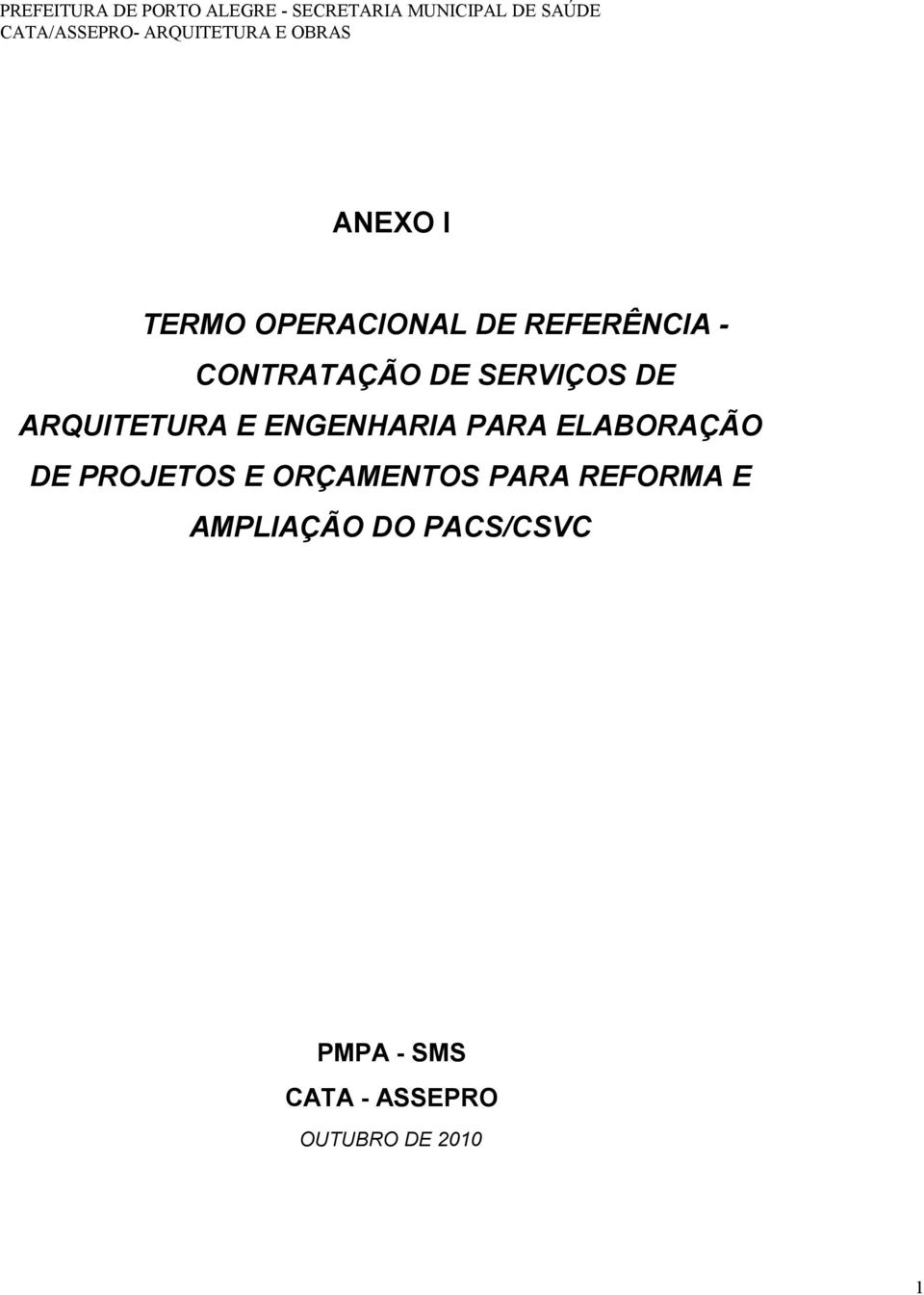 ELABORAÇÃO DE PROJETOS E ORÇAMENTOS PARA REFORMA E